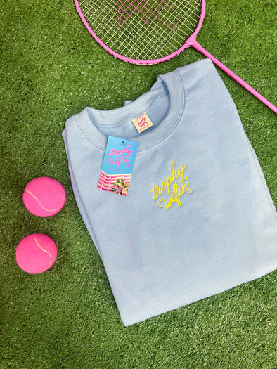 TROPHY WIFIN' EMBROIDERED SWEATSHIRT - SKY